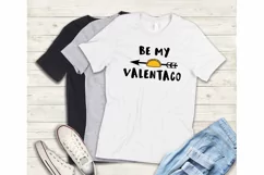 Be My Valentaco svg, Be my Valentine PNG, Valentine Day file Product Image 2