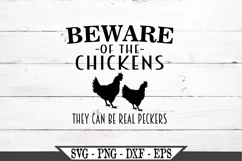 Beware Of Chickens They Can Be Real Peckers SVG Product Image 2