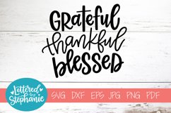 Grateful Thankful Blessed SVG, Fall Cut File for Crafters Product Image 1