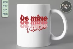 Valentine Be Mine Retro SVG - PNG, DXF, EPS, SVG, Cut File Product Image 5
