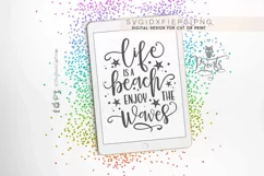 Life Is A Beach Enjoy The Waves SVG | Funny Summer SVG Product Image 3