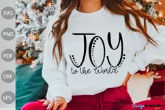 Joy To The World SVG Design / Christian Quote SVG Cut File Product Image 1