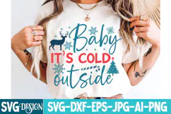 Baby It’s Cold Outside SVG Design | Christmas SVG Design Product Image 4