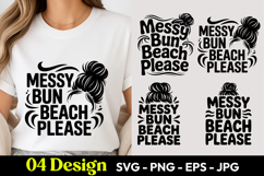 Messy Bun Beach Please SVG PNG Product Image 1