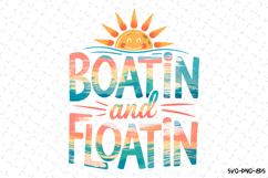 Boatin and Floatin svg | Svg Files for Cricut Product Image 1