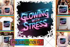 Radiant TSHIRT Gift Ideas PNG, Sarcastic Quote Product Image 1