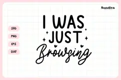 Funny Tote Bag Quote SVG | I Was Just Browsing Product Image 3