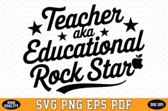 Teacher aka Educational Rock Star SVG | Quote | SVG Cut file Product Image 1