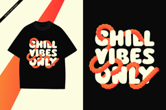 Chill Vibes Only - Inspirational Lettering Typography Product Image 1