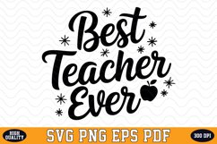Best Teacher Ever SVG | Quotes | SVG Cut files Product Image 1