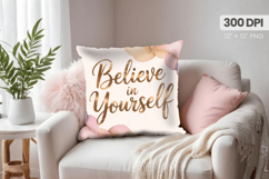 Inspirational Quotes Pillow PNG Motivational PNG Sublimation Product Image 1