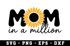 Mom Is a million Svg |Mother Day SVG Cut file Product Image 1
