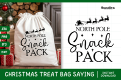 Christmas Treat Bag Quote SVG | North Pole Snack Pack Product Image 1