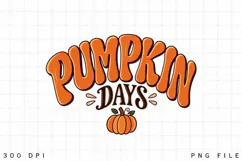 Pumpkin Days PNG, Cute Autumn Pumpkin Typography Sublimation Product Image 4
