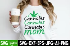 Cannabis Moms SVG Cut File, Funny Weed SVG Cut File Product Image 1