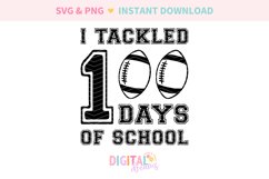 I Tackled 100 Days of School SVG PNG Product Image 2