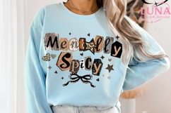 Mentally Spicy Sarcastic PNG Sassy Funny Mental Health Png Product Image 5