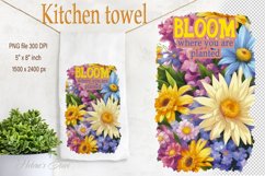 Bloom where you are planted kitchen towel |Towel sublimation Product Image 1