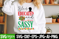 Black Educated And Sassy SVG Design,Black History Month SVG Product Image 3