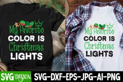 My Favorite Color is Christmas Lights SVG Cut File,Christmas Product Image 2