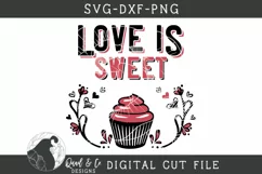 Love Is Sweet SVG, Valentine's Day SVG Product Image 2