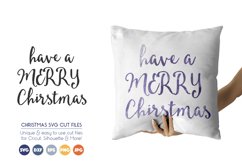 Christmas SVG Cutting Files - Have a Merry Christmas Product Image 1