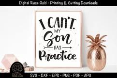 My Son Has Practice- Parenting SVG, Summer Sports Soccer SVG Product Image 1