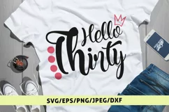 Happy Thirty - Birthday SVG EPS DXF PNG Cutting Files Product Image 1