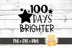100 Days Brighter - 100th Day of School SVG PNG DXF Cut File Product Image 2