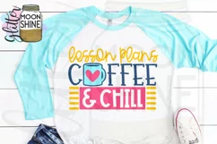 Lesson Plans Coffee And Chill SVG DXG PNG EPS Cutting File Product Image 3
