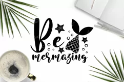 Be mermazing Svg, Mermaid SVG, Summer svg, Beach svg Product Image 2