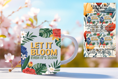 Elegant 15oz Mug Wrap Png Design , Flower Quote Product Image 1