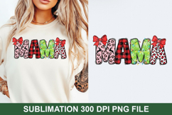 Mama Sublimation - Christmas PNG Design Product Image 1