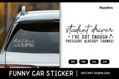 Funny Car Sticker Saying | Vehicle Decal - Enough Pressure Product Image 1
