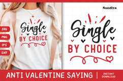 Anti Valentine's Day Quote SVG | Single by Choice Product Image 1