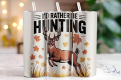 I'd Rather Be Hunting Tumbler Wrap | Sublimation | Tumblers Product Image 1