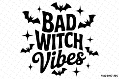 Bad Witch Vibes Svg | Halloween Svg | Svg Cut Files Product Image 1