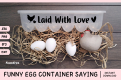 Funny Egg Container Saying SVG | Laid With Love Product Image 1