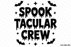 Spook Tacular Crew Svg | Halloween Svg | Svg Cut Files Product Image 1