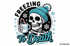 Freezing to Death Svg | Halloween Svg | Svg Cut Files Product Image 1