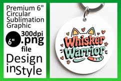 Charming Keychain Round Design Template , Cat Quote Product Image 1