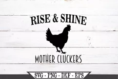 Rise and Shine Mother Cluckers SVG Graphic Design Product Image 1