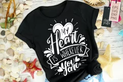 My Heart Is Wherever You Are Lettering Quotes Product Image 2