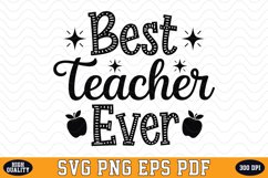 Best Teacher Ever SVG | Quotes | SVG Cut files Product Image 1