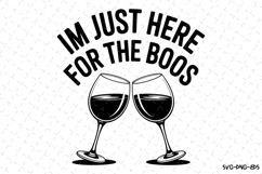 Im just here for the Boos Svg | Halloween Svg | Svg Cut File Product Image 1