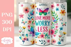 Love more worry less tumbler wrap sublimation PNG 20oz Product Image 1