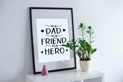 My Dad my Friend my Hero svg Fathers day quotes design Product Image 4