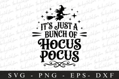It&#039;sjust A bunch of Hocus Pocus Svg | Halloween Svg | Cricut Product Image 1