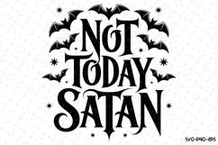 Not Today Satan Svg | Halloween Svg | Svg Cut Files Product Image 1