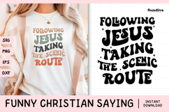 Funny Christian Saying SVG | Taking The Scenic Route Product Image 1